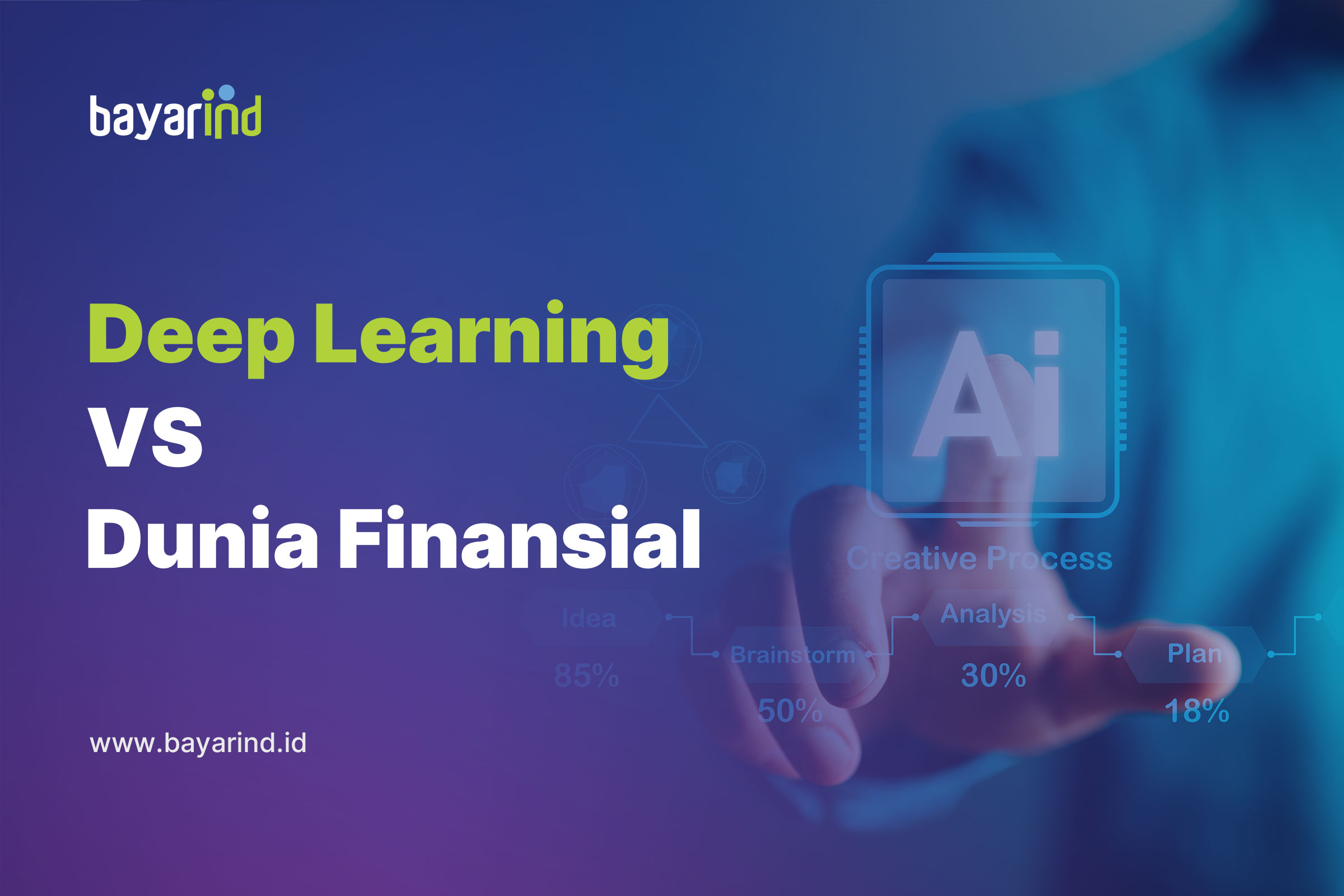 Deep Learning vs. Machine Learning: Apa Perbedaan dan Manfaatnya?